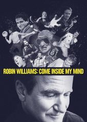 Robin Williams Come Inside My Mind Hd izle