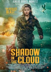 Shadow in the Cloud Hd izle