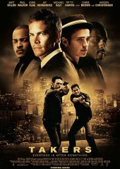 Takers Hd izle