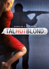 TalhotBlond Hd izle