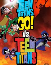 Teen Titans Go! ve Teen Titans Hd izle