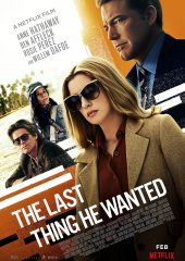 The Last Thing He Wanted Hd izle