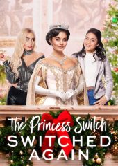 The Princess Switch: Switched Again Hd izle