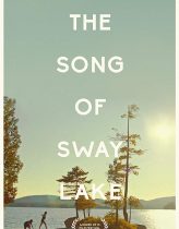 The Song of Sway Lake Hd izle