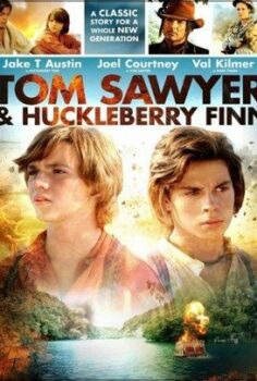 Tom Sawyer and Huckleberry Hd izle