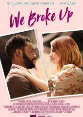 We Broke Up Hd izle