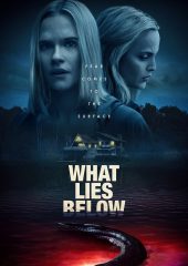 What Lies Below Hd izle