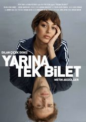 Yarına Tek Bilet Hd izle