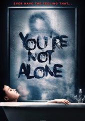 You ’re Not Alone Hd izle