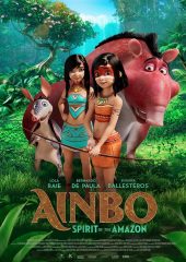 AINBO: Spirit of the Amazon Hd izle