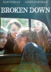 Broken Down Hd izle