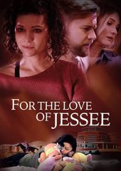 For the Love of Jessee Hd izle