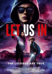 Let Us In Hd izle