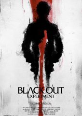 The Blackout Experiment Hd izle