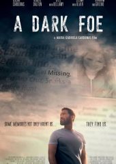 A Dark Foe Hd izle