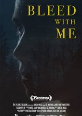 Bleed with Me Hd izle