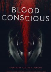 Blood Conscious Hd izle