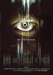 Eye Without a Face Hd izle