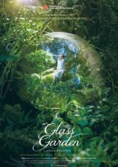 Glass Garden Hd izle