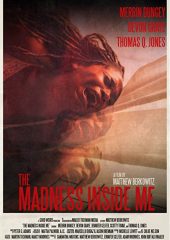 Madness Inside Me Hd izle