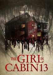 The Girl in Cabin 13 Hd izle