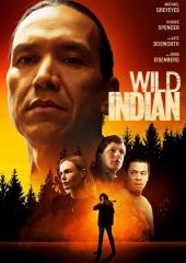 Wild Indian Hd izle