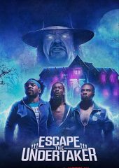 Undertaker: Lanetli Evden Kaçış Hd izle