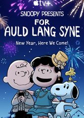 Snoopy Presents: For Auld Lang Syne Hd izle