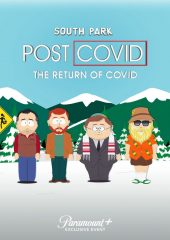 South Park: Post Covid The Return of Covid Hd izle